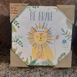 Wall Art "Be Brave"